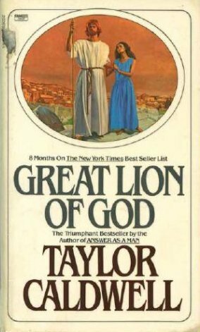 Great Lion of God by Taylor Caldwell