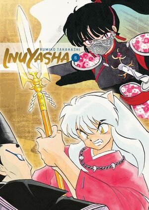 Inuyasha, tom 06 by Rumiko Takahashi