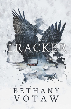 Tracker by Bethany Votaw