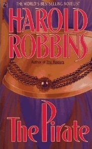 The Pirate by Harold Robbins