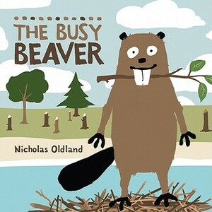 The Busy Beaver by Nicholas Oldland