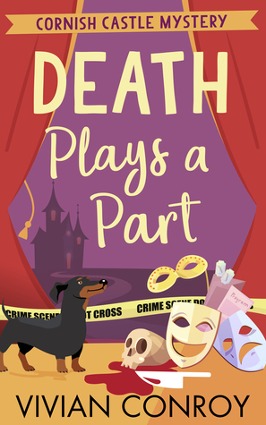 Death Plays a Part by Vivian Conroy