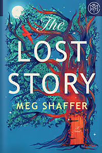 The Lost Story by Meg Shaffer