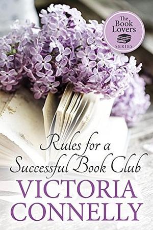 Rules for a Successful Book Club by Victoria Connelly