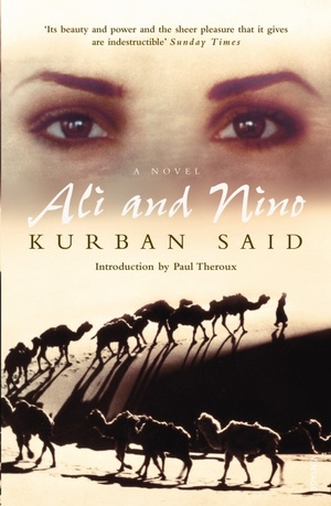 Ali and Nino: a love story by Kurban Said