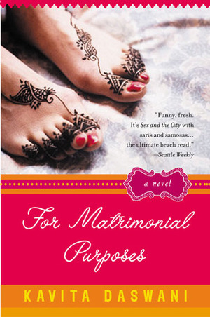 For Matrimonial Purposes by Kavita Daswani