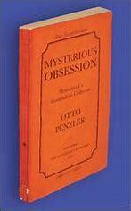 Mysterious Obsession: Memoirs of a Compulsive Collector by Otto Penzler