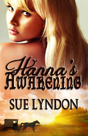 Hanna's Awakening by Sue Lyndon