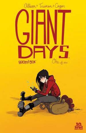 Giant Days #1 by Lissa Treiman, John Allison