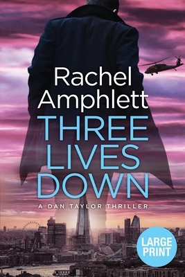 Three Lives Down by Rachel Amphlett