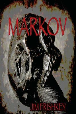 Markov by Jim Frishkey