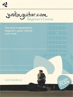 Justinguitar.Com Beginner's Guitar Course by Justin Sandercoe