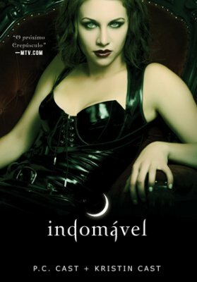 Indomável by P.C. Cast, Kristin Cast