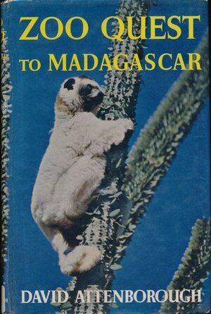 Zoo Quest to Madagascar by David Attenborough