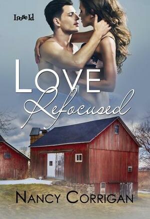 Love Refocused by Nancy Corrigan