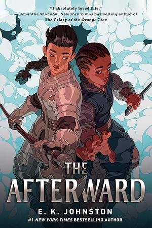 The Afterward by E.K. Johnston