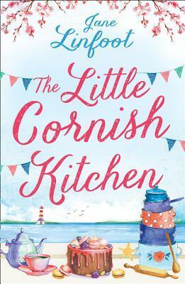 The Little Cornish Kitchen by Jane Linfoot