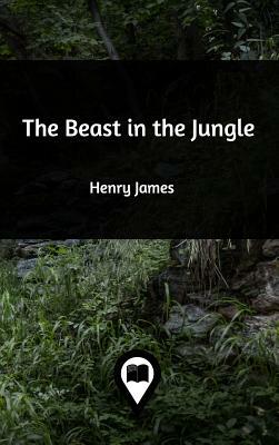 The Beast in the Jungle by Henry James