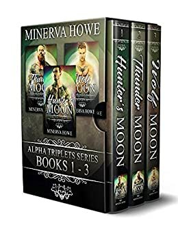 Alpha Triplets Series Books 1-3 by Minerva Howe