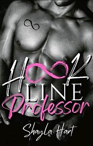 Hook, Line, Professor by Shayla Hart