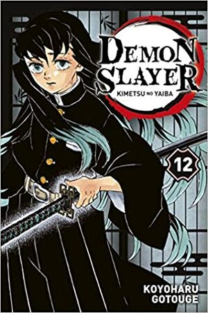 Demon Slayer, Tome 12 by Koyoharu Gotouge
