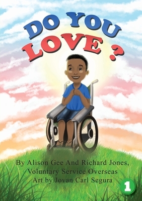 Do You Love? by Alison Gee, Richard Jones