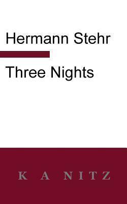 Three Nights by Hermann Stehr