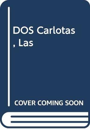 DOS Carlotas, Las by Erich Kästner