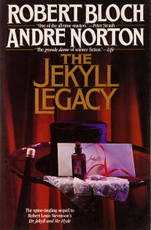 The Jekyll Legacy by Robert Bloch, Andre Norton