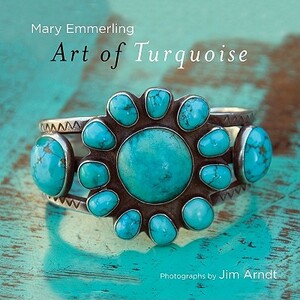 Art of Turquoise by Mary Emmerling