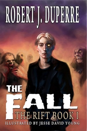 The Fall by Robert J. Duperre