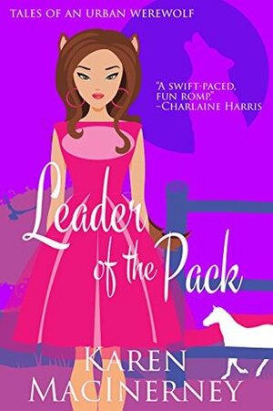 Leader of the Pack by Karen MacInerney