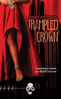 Trampled Crown by Kirby Kellogg