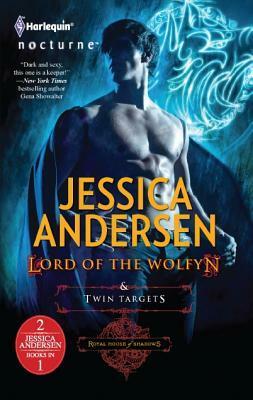 Lord of the Wolfyn / Twin Targets by Jessica Andersen