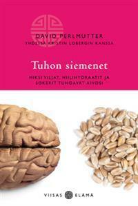 Tuhon siemenet by David Perlmutter