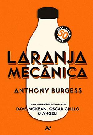 Laranja Mecânica by Anthony Burgess