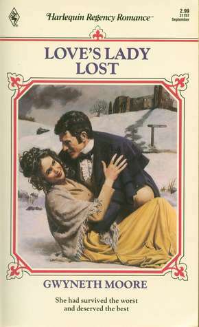 Love's Lady Lost (Damsel In Distress, #3) by Gwyneth Moore, Patricia Veryan