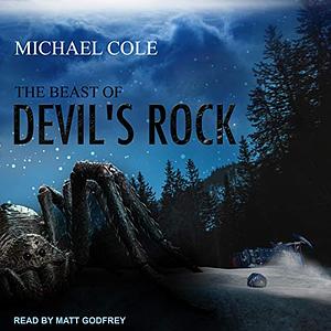 The Beast of Devil's Rock by Michael R. Cole