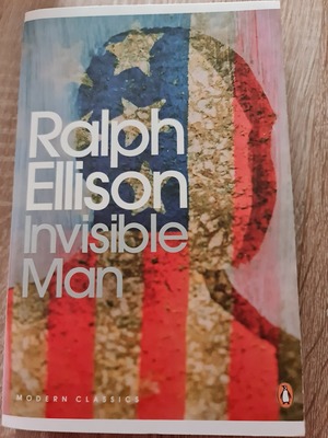 Invisible Man  by Ralph Ellison