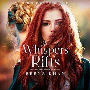 The Whispers of Rifts by Beena Khan