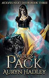 Wolf's Pack by Auryn Hadley