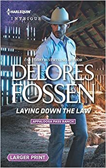 Laying Down the Law by Delores Fossen