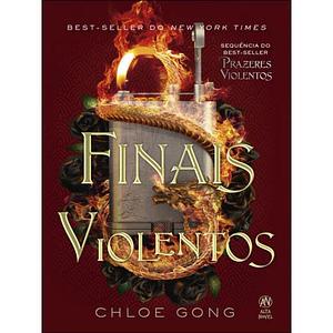 Finais violentos by Chloe Gong
