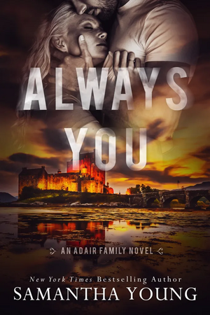 Always You by Samantha Young