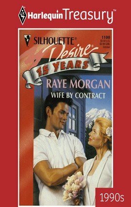 WIFE BY CONTRACT by Raye Morgan