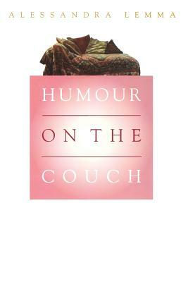 Humour on the Couch by Alessandra Lemma