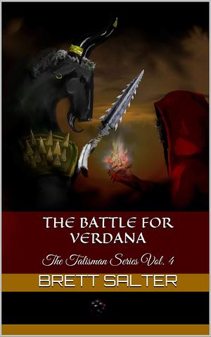 The Battle for Verdana by Brett Salter, Brett Salter