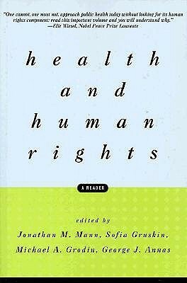 Health and Human Rights: A Reader by Sofia Gruskin