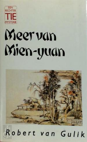 Meer van Mien-yuan by Robert van Gulik