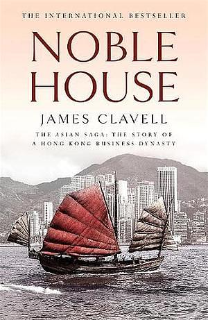 Noble House by James Clavell